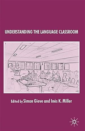 Immagine del venditore per Understanding the Language Classroom venduto da GreatBookPrices