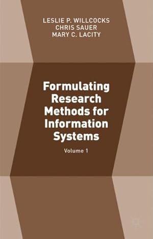 Image du vendeur pour Formulating Research Methods for Information Systems mis en vente par GreatBookPrices