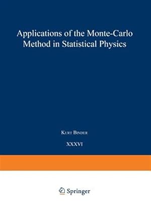 Seller image for Applications of the Monte Carlo Method in Statistical Physics for sale by GreatBookPrices