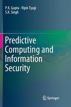 Seller image for Predictive Computing and Information Security for sale by GreatBookPrices
