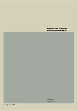 Imagen del vendedor de Erm�dung Von Stahlbeton- Und Spannbetontragwerken -Language: german a la venta por GreatBookPrices