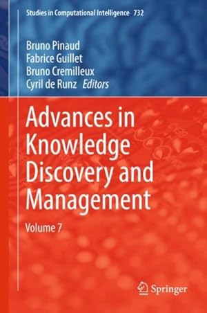 Bild des Verk�ufers f�r Advances in Knowledge Discovery and Management zum Verkauf von GreatBookPrices