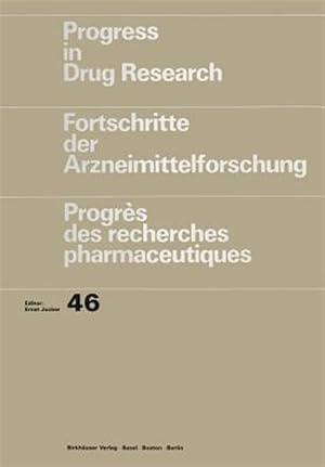 Immagine del venditore per Progress in Drug Research/Fortschritte Der Arzneimittelforschung/Progres Des Recherches Pharmaceutiques venduto da GreatBookPrices