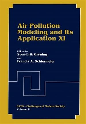 Imagen del vendedor de Air Pollution Modeling and Its Application XI a la venta por GreatBookPrices