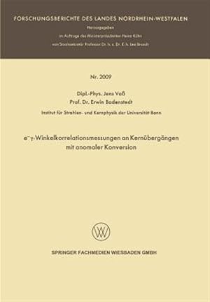 Image du vendeur pour E-Winkelkorrelationsmessungen an Kern�berg�ngen mit Anomaler Konversion -Language: german mis en vente par GreatBookPrices