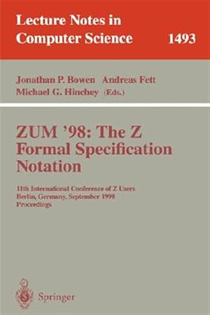 Seller image for Zum '98 : The Z Formal Specification Notation for sale by GreatBookPrices