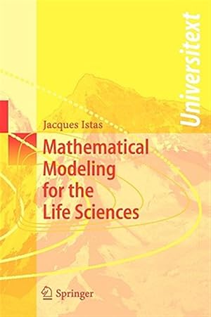 Bild des Verk�ufers f�r Mathematical Modeling for the Life Sciences zum Verkauf von GreatBookPrices