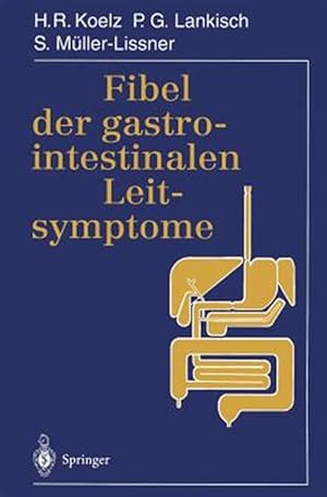Seller image for Fibel Der Gastrointestinalen Leitsymptome -Language: german for sale by GreatBookPrices