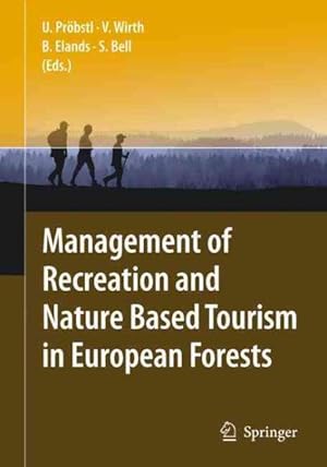 Immagine del venditore per Management of Recreation and Nature Based Tourism in European Forests venduto da GreatBookPrices