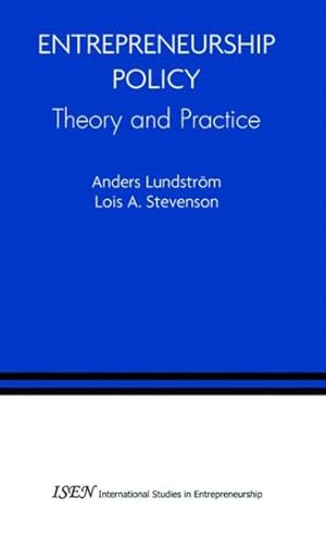 Immagine del venditore per Entrepreneurship Policy : Theory And Practice venduto da GreatBookPrices