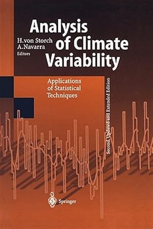 Bild des Verk�ufers f�r Analysis of Climate Variability : Applications of Statistical Techniques zum Verkauf von GreatBookPrices