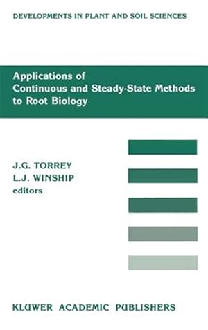 Immagine del venditore per Applications of Continuous and Steady State Methods to Root Biology venduto da GreatBookPrices