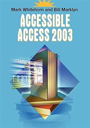 Imagen del vendedor de Accessible Access 2003 a la venta por GreatBookPrices