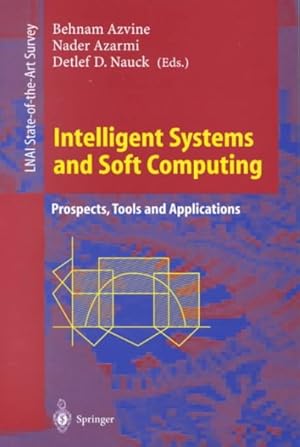 Seller image for Intelligent Systems and Soft Computing : Prospects, Tools and Applications for sale by GreatBookPrices