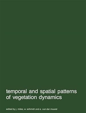 Seller image for Temporal and Spatial Patterns of Vegetation Dynamics for sale by GreatBookPrices