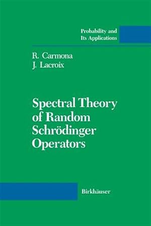 Seller image for Spectral Theory of Random Schr�dinger Operators for sale by GreatBookPrices