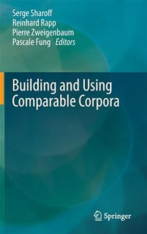 Seller image for Building and Using Comparable Corpora for sale by GreatBookPrices