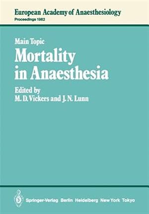 Immagine del venditore per Mortality in Anaesthesia venduto da GreatBookPrices