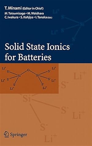 Bild des Verk�ufers f�r Solid State Ionics for Batteries zum Verkauf von GreatBookPrices