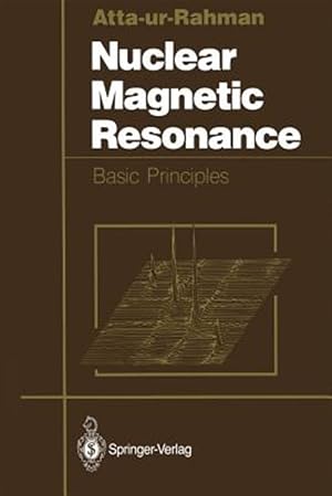 Immagine del venditore per Nuclear Magnetic Resonance : Basic Principles venduto da GreatBookPrices