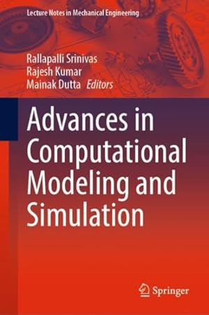 Image du vendeur pour Advances in Computational Modeling and Simulation mis en vente par GreatBookPrices