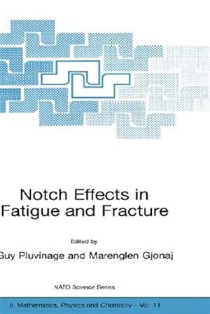 Immagine del venditore per Notch Effects of Fatigue and Fracture venduto da GreatBookPrices