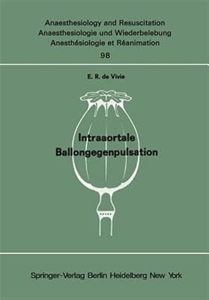 Immagine del venditore per Intraaortale Ballongegenpulsation : Experimentelle Untersuchungen Zur Frage Des Wirkungsspektrums Und Der Klinischen Indikation -Language: German venduto da GreatBookPrices