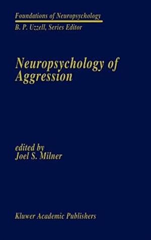 Immagine del venditore per Neuropsychology of Aggression venduto da GreatBookPrices