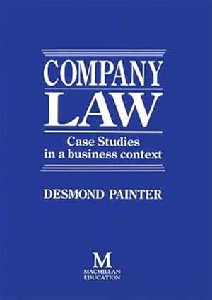 Immagine del venditore per Company Law : Case Studies in a Business Context venduto da GreatBookPrices