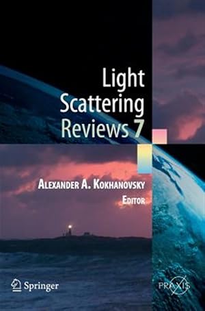 Immagine del venditore per Light Scattering Reviews 7 : Radiative Transfer and Optical Properties of Atmosphere and Underlying Surface venduto da GreatBookPrices