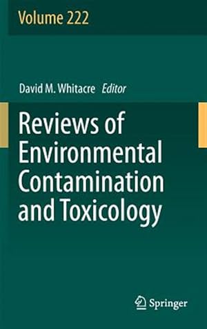 Imagen del vendedor de Reviews of Environmental Contamination and Toxicology a la venta por GreatBookPrices