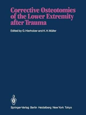 Immagine del venditore per Corrective Osteotomies of the Lower Extremity After Trauma venduto da GreatBookPrices