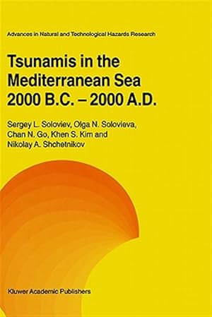 Seller image for Tsunamis in the Mediterranean Sea, 2000 B.C.-2000 A.D for sale by GreatBookPrices