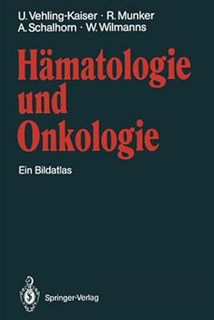 Immagine del venditore per H�matologie Und Onkologie : Ein Bildatlas -Language: german venduto da GreatBookPrices