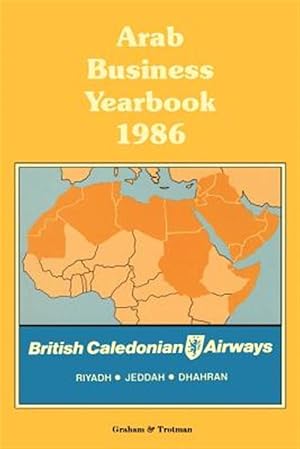 Imagen del vendedor de Arab Business Yearbook, 1986 a la venta por GreatBookPrices