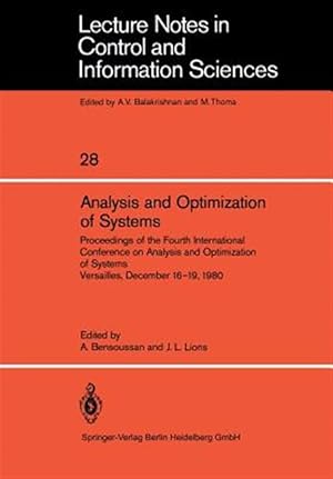 Bild des Verk�ufers f�r Analysis and Optimization of Systems : Proceedings of the Fourth International Conference on Analysis and Optimization of Systems Versailles, December 16?19, 1980 zum Verkauf von GreatBookPrices