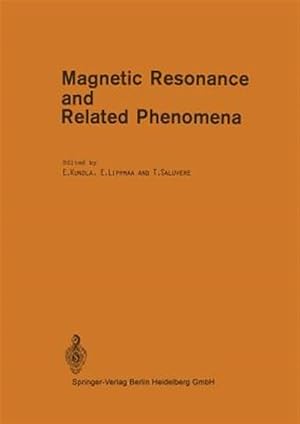 Seller image for Magnetic Resonance and Related Phenomena : Proceedings of the Xxth Congress Ampere, Tallinn, August 21?26, 1978 for sale by GreatBookPrices