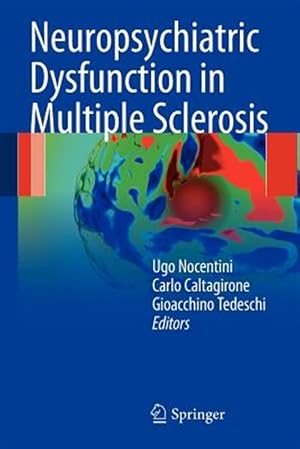 Imagen del vendedor de Neuropsychiatric Dysfunction in Multiple Sclerosis a la venta por GreatBookPrices