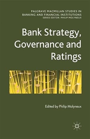 Immagine del venditore per Bank Strategy, Governance and Ratings venduto da GreatBookPrices