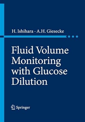 Seller image for Fluid Volume Monitoring With Glucose Dilution for sale by GreatBookPrices
