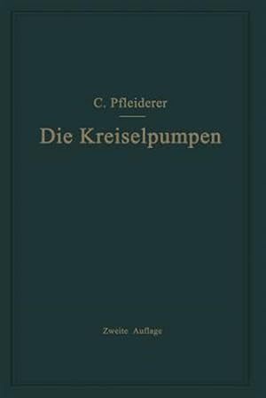 Seller image for Die Kreiselpumpen -Language: german for sale by GreatBookPrices