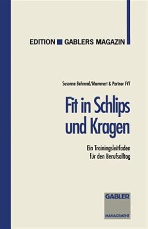 Seller image for Fit in Schlips Und Kragen : Ein Trainingsleitfaden F�r Den Berufsalltag -Language: german for sale by GreatBookPrices