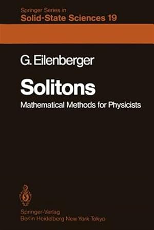 Imagen del vendedor de Solitons : Mathematical Methods for Physicists a la venta por GreatBookPrices
