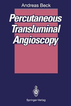Imagen del vendedor de Percutaneous Transluminal Angioscopy a la venta por GreatBookPrices