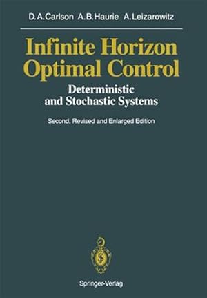 Seller image for Infinite Horizon Optimal Control : Deterministic and Stochastic Systems for sale by GreatBookPrices