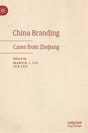 Imagen del vendedor de China Branding : Cases from Zhejiang a la venta por GreatBookPrices