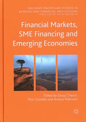 Immagine del venditore per Financial Markets, Sme Financing and Emerging Economies venduto da GreatBookPrices