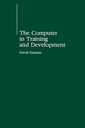 Image du vendeur pour Computer in Training and Development mis en vente par GreatBookPrices