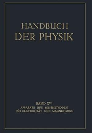 Immagine del venditore per Apparate Und Messmethoden F�r Elektrizit�t Und Magnetismus -Language: german venduto da GreatBookPrices
