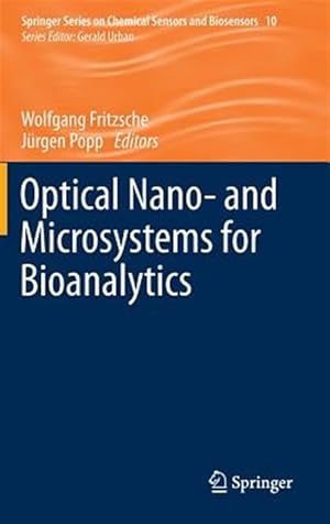 Bild des Verk�ufers f�r Optical Nano- and Microsystems for Bioanalytics zum Verkauf von GreatBookPrices